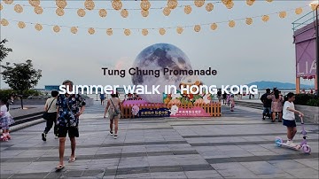 A summer walk through Tung Chung Promenade | 4K | Chill Music Vibes