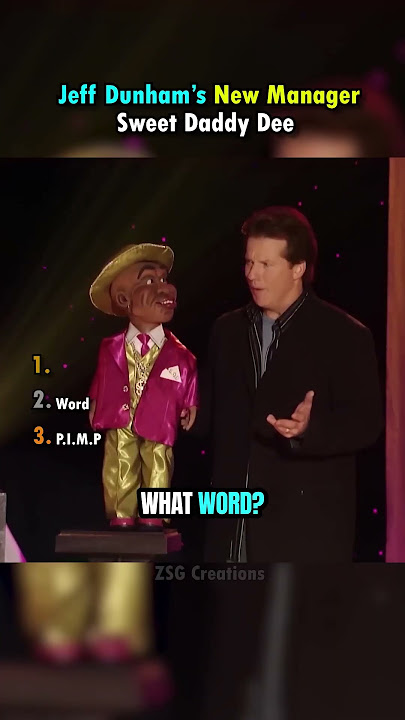 Jeff Dunham' New Manager | Sweet Daddy Dee