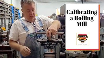 Calibrate Your Rolling Mill