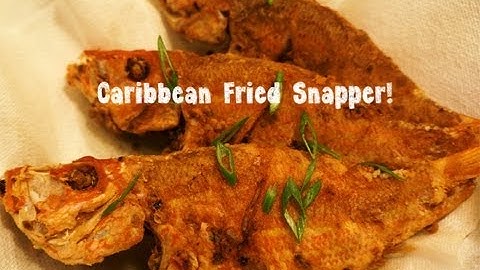 Caribbean Fried Snapper (fish).