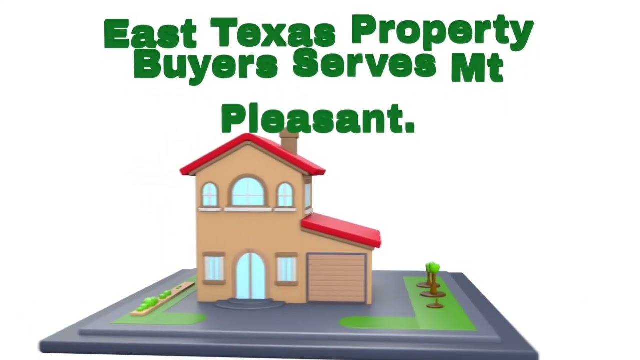 Sell My House Fast Mt Pleasant, TX | East Texas Property Buyers