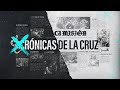 Crónicas De La Cruz: La Misión | Mensaje |