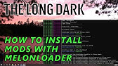 How To Install Mods The Long Dark Steam Non Steam 18 Youtube How To Install Mods The Long Dark Steam Non Steam 18 Youtube