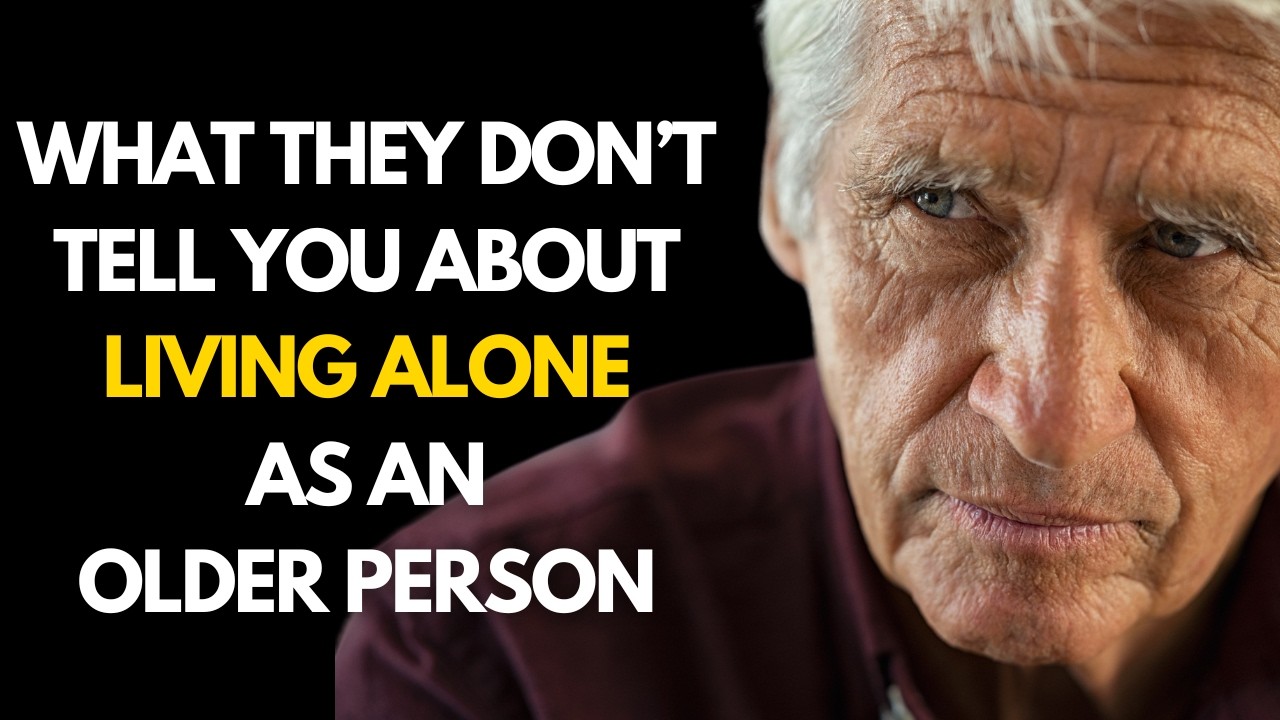 Outline Video Things They Don’t Tell You About Living Alone as an Older Person