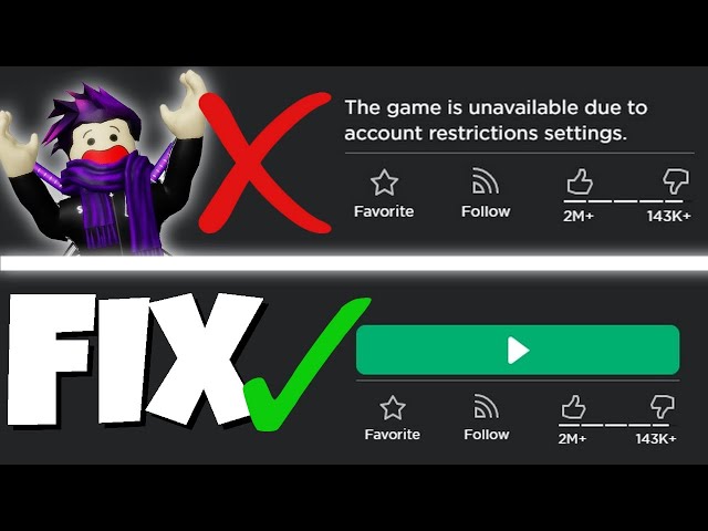 Fix Roblox This Experience is Unavailable Due to Your Account Settings  Error 