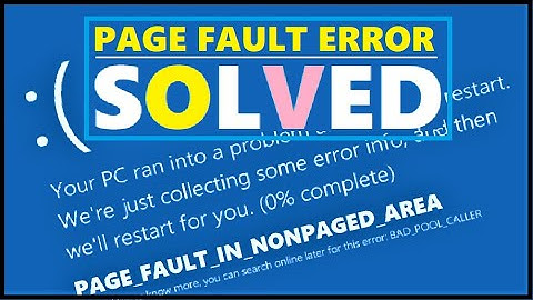 FIX Page Fault in Nonpaged Area Windows 10 | Blue Screen Error PAGE_FAULT_IN_NONPAGED_AREA
