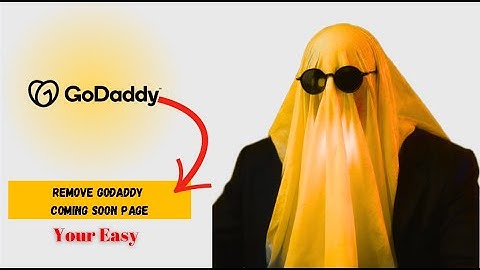 How to Remove GoDaddy Coming Soon Page 2025 – Full Step by Step Tutorial