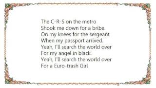 Chicks on Speed - Euro-Trash Girl Lyrics