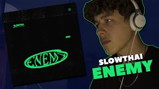 Slowthai - Enemy REACTION!