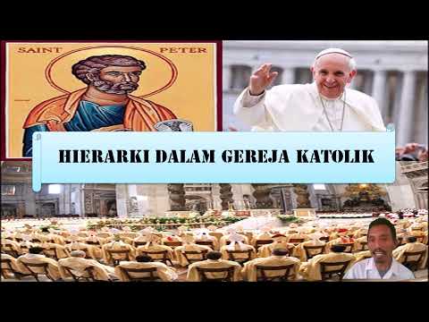 PENGERTIAN ASAL USUL SEJARAH HIERARKI DALAM GEREJA KATOLIK|PENDIDIKAN AGAMA KATOLIK SMA/SMK KELAS 11