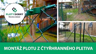 Montáž plotu z čtyřhranného pletiva | Ploty Dobrý