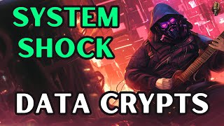 Hacker - Data Crypts | Rock Song | System Shock