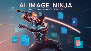 Introduction To AI Image Ninja