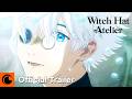 Witch Hat Atelier | Dub Trailer | Crunchyroll