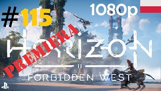 Horizon Forbidden West    odc.115   Regalla pokonana   gameplay PL 1080p PREMIERA FABUŁA