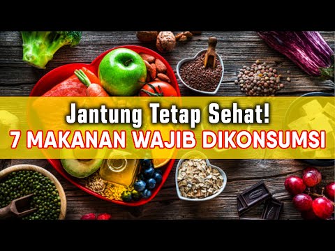 Makanan Agar Jantung Tetap Sehat