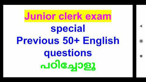 previous English questions for CSEB ll junior clerk @psc& co-operative winner