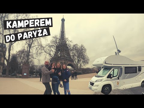 Kamperem do Paryża.