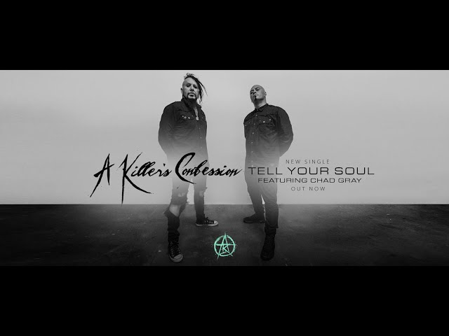 A Killer's Confession - Tell Your Soul
