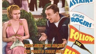 Video thumbnail of "Fred Astaire & Ginger Rogers 1930s Hollywood Hit Movie Music @Pax41"