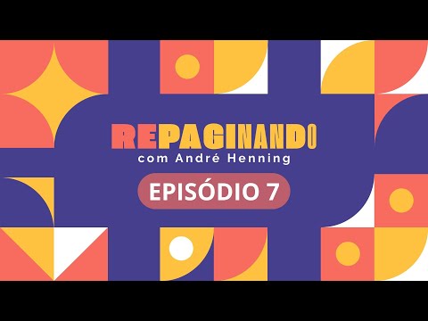 Repaginando 5º temporada: Episódio 07