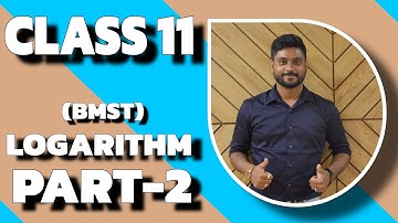 CLASS 11| BMST| Logarithm| Part 2|@binaymaheshwari2808