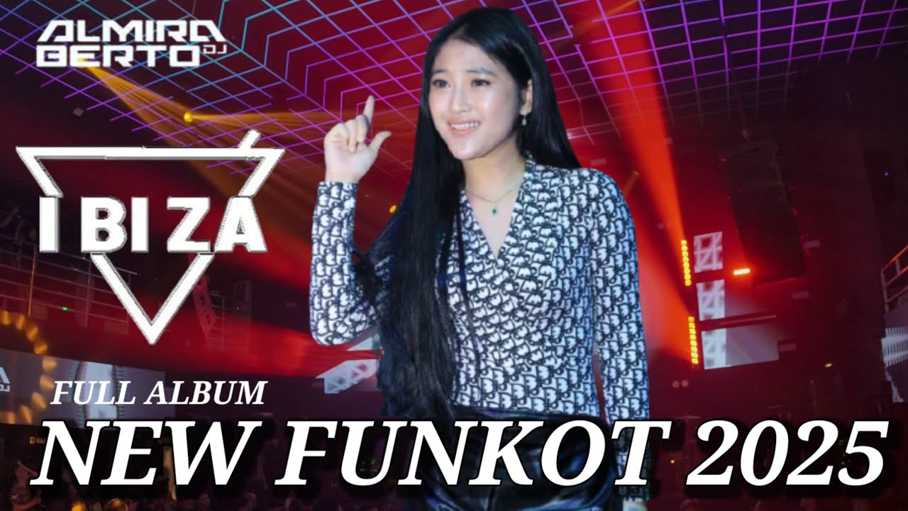 MAXTAPE FUNKOT || NEW ALBUM 2025 DJ ALMIRA BERTO