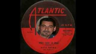 Ruth  Brown - Sweet Baby Of Mine - Atlantic 1091