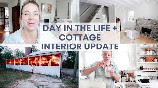 Day in the Life + Cottage UPDATE