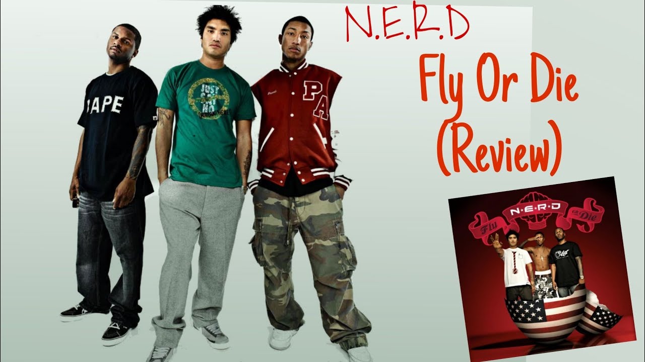 Review: N.E.R.D., Fly or Die - Slant Magazine