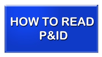 What is P&ID and How to read it | Instrumentation Technician