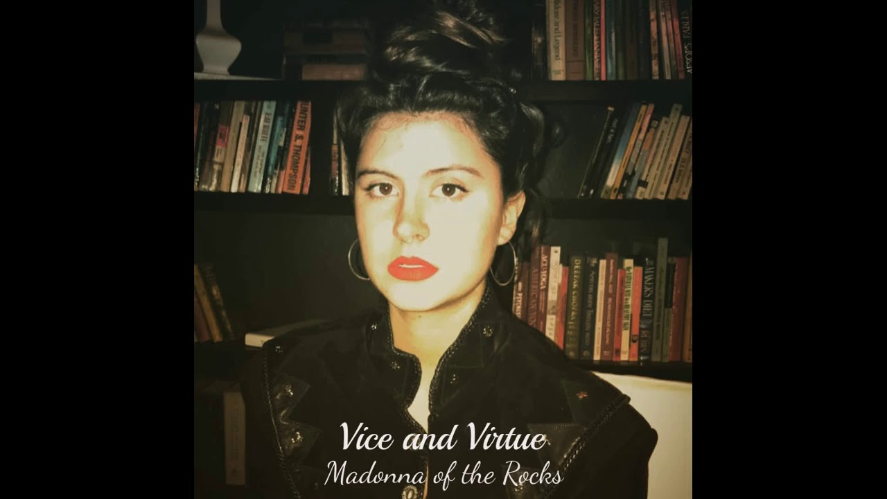 Vice and Virtue - Madonna of the Rocks