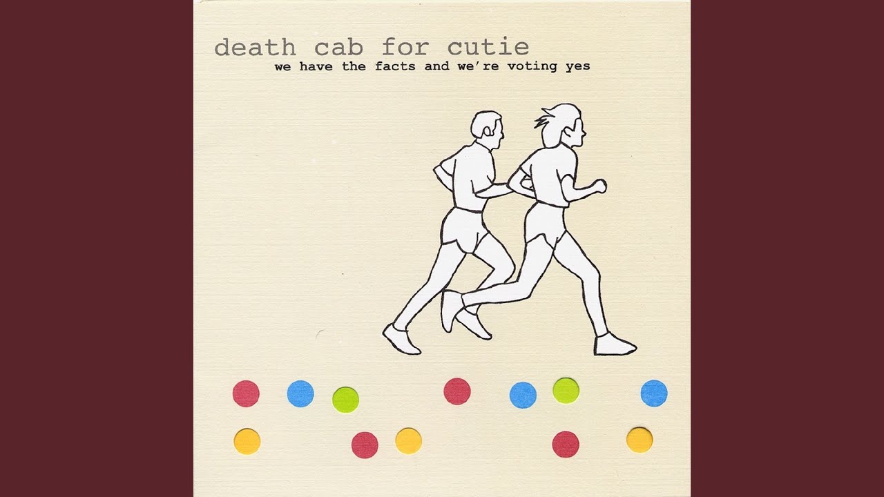 DEATH CAB FOR CUTIE (デス・キャブ・フォー・キューティー) - We Have