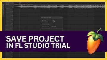 FL Studio Trial: Save Project (Tutorial)