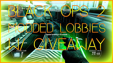 Black Ops 2 Modded Lobbies PS3 w/ GiveAway + Q&A! #41