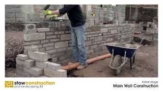 North Berwick Case Study #3 - Main Wall Construction