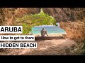 San Nicolas Secluded SECRET BEACH in ARUBA