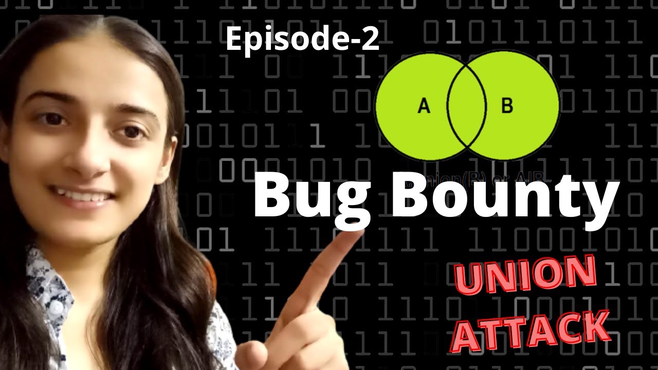 bug bounty | union attack | sql injection attack - YouTube