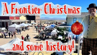 A Frontier Christmas....and some history!