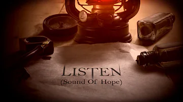 Listen (Sound of Hope)