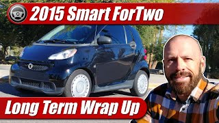2015 Smart ForTwo: Long Term Test Wrap Up