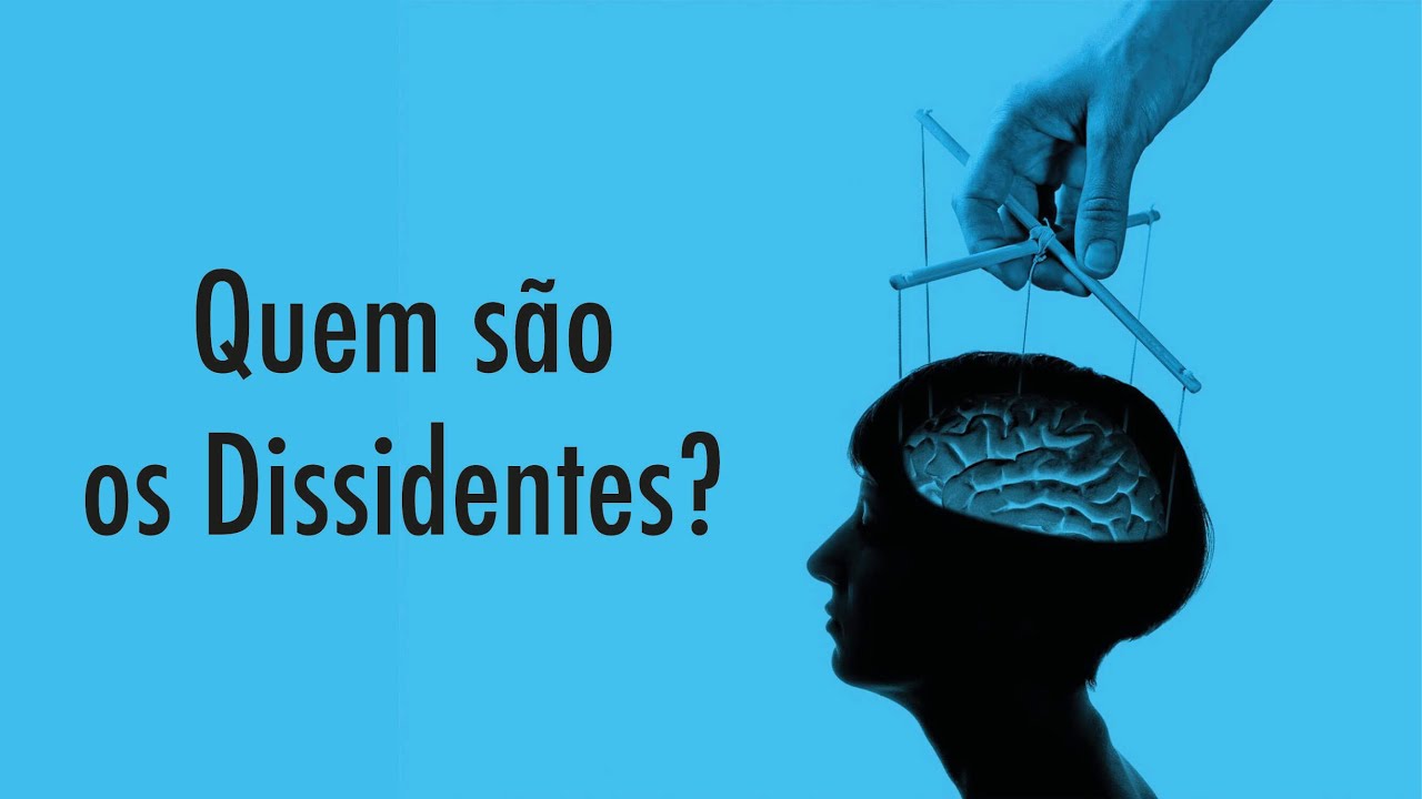 Quem São os Dissidentes? - YouTube