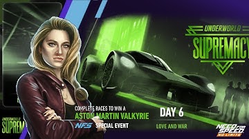 Underworld: Supremacy  Day 6  Love and War | Aston Martin Valkyrie | NFS No Limits