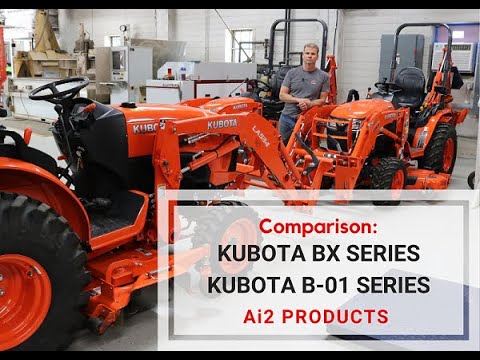 Tractor Comparison KUBOTA BX SERIES vs. KUBOTA B-01 SERIES