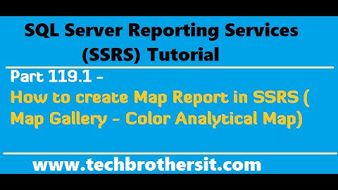 SSRS Tutorial Part 119.1- How to create Map Report in SSRS (Map Gallery - Color Analytical Map)