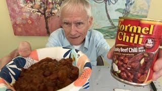 Hormel Chunky Beef Chili!