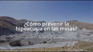 Hipoacusia: ¿qué es y cómo se previene en la minería?