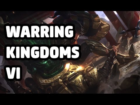 WARRING KINGDOMS VI SKIN SPOTLIGHT - LEAGUE OF LEGENDS - YouTube