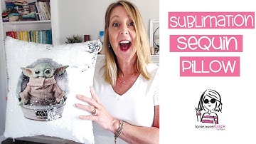 How to Sublimate a Sequin Pillow
