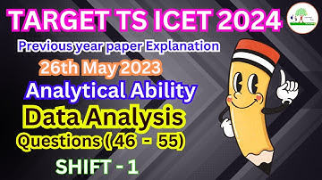 DATA ANALYSIS / TS ICET 2024 Classes | Previous Year Papers | Analytical Ability